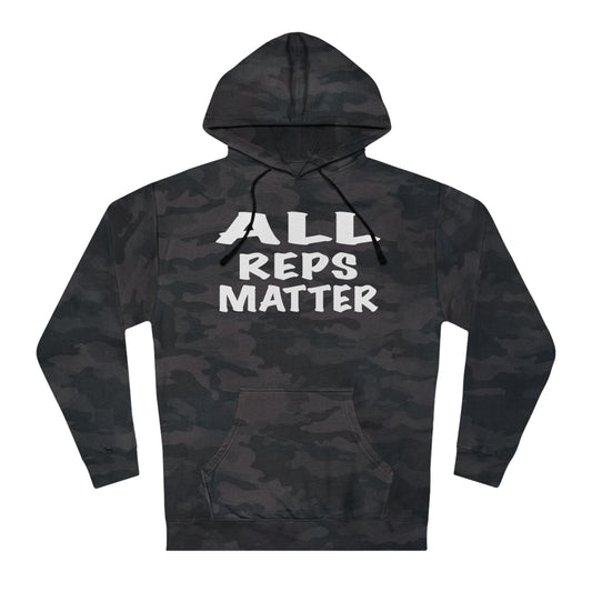 All Reps Matter, Gym Hoodie, Hooded Sweatshirt, Pump Cover